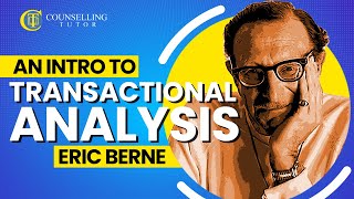 An Introduction to Transactional Analysis  Eric Berne [upl. by Tompkins455]