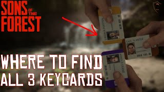 WhereHow to Get All the Keycards in Sons of the Forest [upl. by Lindsy]