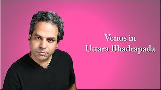 Venus in Uttara Bhadrapada Nakshatra in Vedic Astrology [upl. by Emeline901]