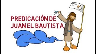 Predicación de Juan el Bautista y el Bautismo de Jesús [upl. by Nyliak]