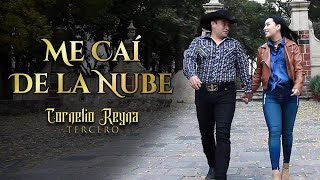 quotMe caí de la nubequot  Cornelio Reyna Tercero Videoclip Musical [upl. by Lussier10]