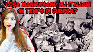 COSA MANGIAVANO gli ITALIANI durante la SECONDA GUERRA MONDIALE [upl. by Clynes]