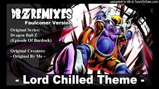 Lord Chilled Theme Faulconer Version [upl. by Burta]