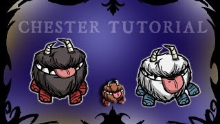 Dont Starve Tutorial  How to Upgrade Chester [upl. by Matthew]