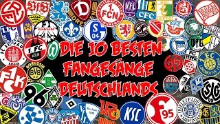 Die besten Fangesänge Deutschlands  Meine Top 10 1  S1 E1 [upl. by Namad973]