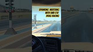 Whipping Mustangs after beating Mopars C10 drag racing wins [upl. by Yttik]