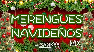 MERENGUES NAVIDEÑOS MIX  CIMA SABOR NAVIDEÑO  DJSANKEENYC  JHONNY VENTURA  EL CONJUNTO QUISQUEYA [upl. by Mylo]