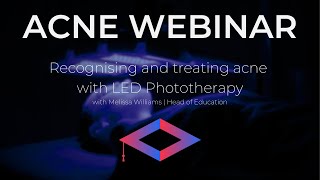 Recognising and Treating ACNE with LED Phototherapy [upl. by Nnaeerb388]