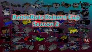 BattleBots Reborn Cup  Episode 3 Season 2 [upl. by Llerrej]