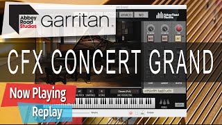 Garritan Abbey Road Studio CFX Concert Grand  Livestream Replay [upl. by Nnaecarg19]