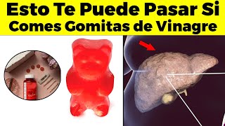 🚨¡CUIDADO Esto Te Puede Pasar Si Comes Gomitas de Vinagre de Manzana [upl. by Salba]