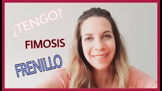 FIMOSIS Y FRENILLO CORTO¿COMO SE SI LO TENGO [upl. by Auqeenahs71]