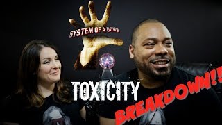 System Of A Down Toxicity Reaction [upl. by Ailat]