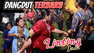 Dangdut Linting Daun Terbaru [upl. by Yessydo647]