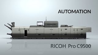 Introducing the Ricoh Pro C9500  Automation [upl. by Ees43]