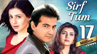 Sirf Tum 1999  Superhit 90s Movie  Sanjay Kapoor Salman Khan Sushmita Sen Priya Gill [upl. by Htepsle]