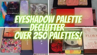 Eyeshadow Palette Declutter 2023 Vol 4  Over 250 Palettes [upl. by Audi]