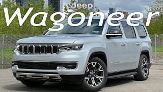 2023 Jeep Wagoneer Series III Review [upl. by Zilef]