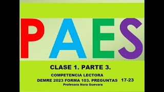 CLASE 1 TEXTO 3 PRUEBA DEMRE 2023 PAES COMPETENCIA LECTORA LENGUAJE [upl. by Susi]