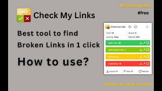 How to use Check My Links Extension  Free Browser Plugin to find Broken Links of Website in 1 Click [upl. by Weldon869]