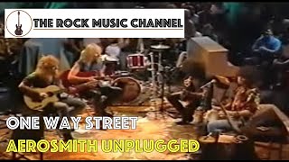 Aerosmith Unplugged  One Way Street [upl. by Adianes152]