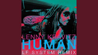 Human LF SYSTEM Remix Extended [upl. by Ygief]