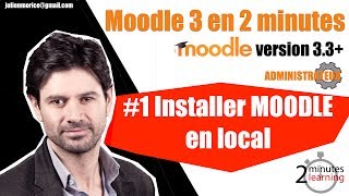 01  Installer Moodle en local [upl. by Ahseik240]