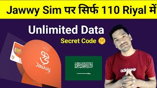 Jawwy Sim पर सिर्फ 110 Riyal में Unlimited Data  Jaway Sim Chief Internet Package [upl. by Eitisahc758]