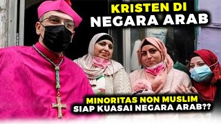 Kristen di ARAB Seperti apa kehidupan umat non muslim di negara arab apa saja fakta sesungguhnya [upl. by Aicilyt]