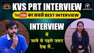 BEST KVS INTERVIEW ON YOUTUBE  KVS MOCK INTERVIEW  ADHYAYAN MANTRA [upl. by Kassie]