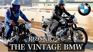 【乗り比べ！ビンテージBMW R69SampR756】BMWのバイク史を語る上では欠かせない旗艦がずらり！ [upl. by Elaval]