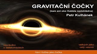 Petr Kulhánek  Gravitační čočky FČ FEL ČVUT 2132019 [upl. by Akenat]