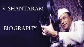 V Shantaram  Biography [upl. by Leena]