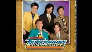 LOS TEMERARIOS SIEMPRE TE AMARE [upl. by Cordelia]