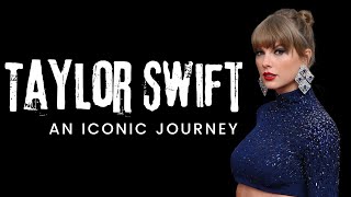 Taylor Swift The Journey of a Global Icon  Biography amp Legacy  The Biography [upl. by Chalmer]