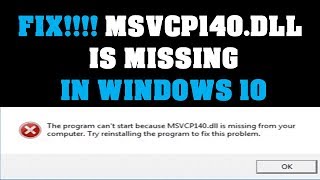 Fix MSVCP140dll is missing in my Win 10 [upl. by Nilats637]