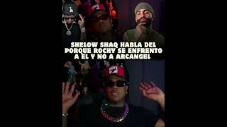 Shelow Shaq Habla de Arcángel y Rochy Rd [upl. by Moersch]