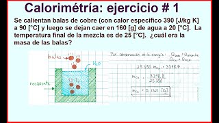 Calorimetría Ejercicio 1 [upl. by Leahcimnoj]