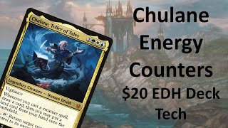 Chulane Energy Counters 20 EDH Deck Tech [upl. by Weintrob]