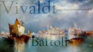 Vivaldi  Leggi almeno tiranna infedele  Bartoli  mezzo soprano [upl. by Loriner682]