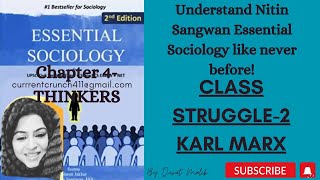 CHAPTER 4 Essential Sociology Nitin Sangwan Alienation Theory of Class struggle [upl. by Pasquale655]