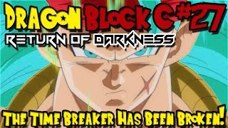 Dragon Block C Return of Darkness Minecraft Mod  Episode 27  The Time Breaker Has Been Broken [upl. by Comras]