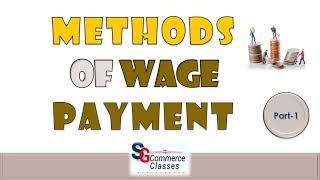 Methods of Wage Payment  Cost Accounting  Time Rate Method Taylor Differential Piece Rate [upl. by Niffirg]