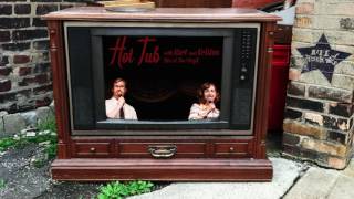 Hot Tub w Kurt Braunohler And Kristen Schaal  Intro from Live at The Virgil [upl. by Lusar46]