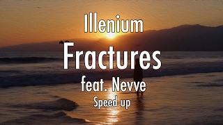 Illenium  Fractures  feat Nevve speed up Bass boosted [upl. by Nylednarb511]