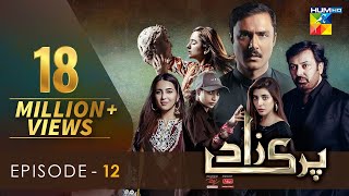 Parizaad Episode 12  Eng Subtitle  Presented By ITEL Mobile NISA Cosmetics amp West Marina  HUM TV [upl. by Keyser]