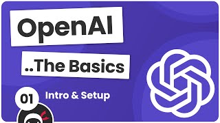 OpenAI Tutorial 1  Intro amp Setup [upl. by Greenstein155]