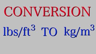 Convert lbsft3 to kgm3 [upl. by Maridel]