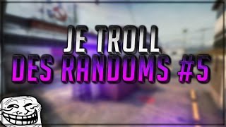 JE TROLL DES RANDOMS 5 CSGO FR [upl. by Tap]