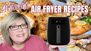 10 🤩 ULTIMATE AIR FRYER RECIPES FOR BEGINNERS amp BEYOND FIRST THINGS YOU MUST MAKE IN THE AIR FRYER [upl. by Weight]